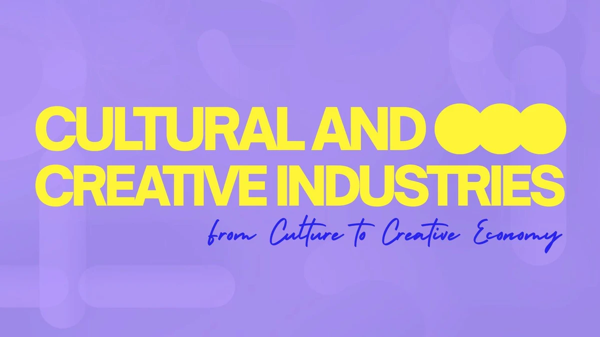 อุตสาหกรรมวัฒนธรรมสร้างสรรค์ (Cultural and Creative Industries: CCIs) อุตสาหกรรมวัฒนธรรมสร้างสรรค์ (Cultural and Creative Industries: CCIs)